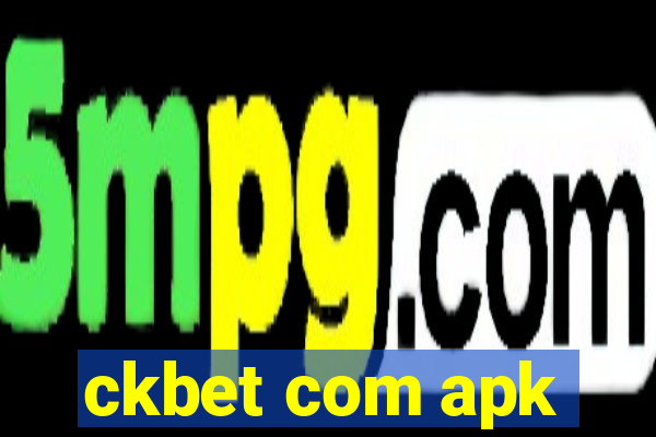 ckbet com apk